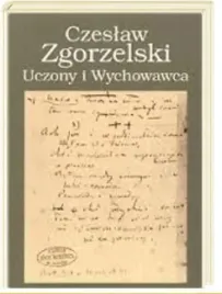 czeslaw-zgorzelski-uczony-i-wychowawca-