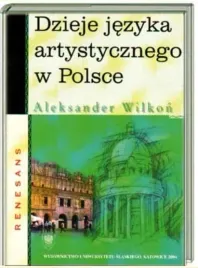 wilkon-dzieje-jezyka-artystycznego-renesans