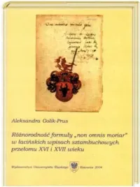 non-omnis-moriar-wpisy-sztambuchowe-xvi-i-xvviw