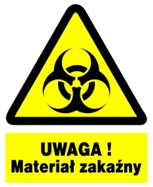 zoo-31-uwaga-material-zakazny-znak-bhp-tablica
