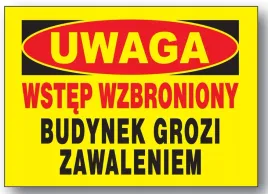 wstep-wzbroniony-budynek-grozi-zawaleniem-bto-57-tablica-pcv-budowlana-bhp