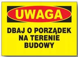 bto-60-tablica-dbaj-o-porzadek-na-terenie-budowy