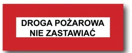 zp-36-znak-ppoz-14x36-droga-pozarowa-nie-zastawiac