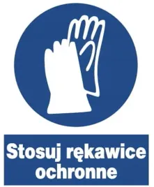 stosuj-rekawice-ochronne-zno-7-znak-bhp-nakazu-plyta-sztywna-pcv