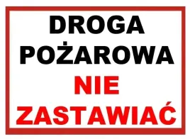zi-2-znak-tablica-droga-pozarowa-nie-zastawiac-250x350