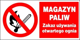 zi-45-magazyn-paliw-zakaz-uzywania-otwartego-ognia-tablica-wodoodporna
