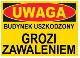 uwaga-budynek-uszkodzony-grozi-zawaleniem-bto-17-znak-plyta-pcv-350x250