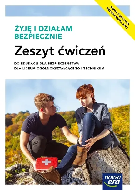 NOWE EDUKACJA DLA BEZPIECZEŃSTWA ŻYJĘ I DZIAŁAM BEZPIECZNIE ZESZYT ĆWICZEŃ LICEUM I TECHNIKUM ZAKRES PODSTAWOWY EDYCJA 2023 - Jarosław Słoma,Danuta S