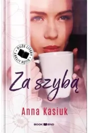 za-szyba-dl-anna-kasiuk