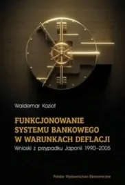 funkcjonowanie-systemu-bankowego-w-warunkach-waldemar-koziol