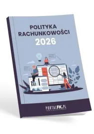 polityka-rachunkowosci-w-firmie-2026-katarzyna-trzpiola