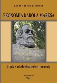 ekonomia-karola-marksa-bledy-niedokladnosci-leszek-j-jasinski