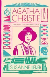 agatha-christie-narodziny-krolowej-kryminalu-susanne-lieder