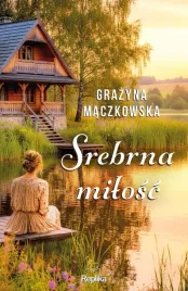 srebrna-milosc-grazyna-maczkowska