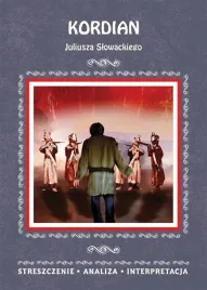 kordian-juliusza-slowackiego-streszczenie-agnieszka-kruszczynska