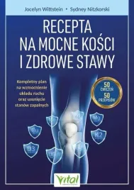 recepta-na-mocne-kosci-i-zdrowe-stawy-sydney-nitzkorski-jocelyn-wittstein