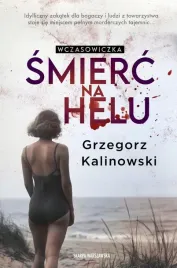 wczasowiczka-smierc-na-helu-grzegorz-kalinowski