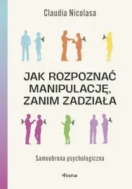 jak-rozpoznac-manipulacje-zanim-zadziala-claudia-nicolasa