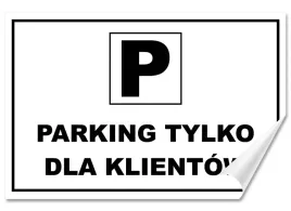 naklejka-parking-tylko-dla-klientow-30x20-samoprzylepna