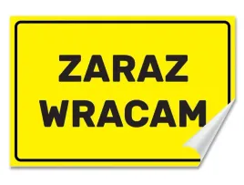 naklejka-zaraz-wracam-30x20-samoprzylepna