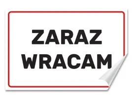naklejka-zaraz-wracam-30x20-samoprzylepna