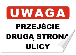 naklejka-uwaga-przejscie-druga-strona-ulicy-30x20-samoprzylepna