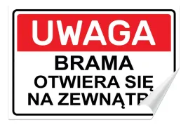 naklejka-uwaga-brama-otwiera-sie-na-zewnatrz-30x20-samoprzylepna