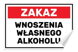 naklejka-zakaz-wnoszenia-wlasnego-alkoholu-30x20-samoprzylepna