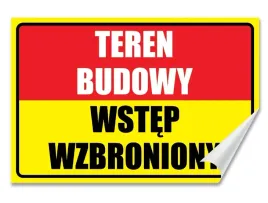 naklejka-teren-budowy-wstep-wzbroniony-30x20-samoprzylepna