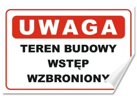 naklejka-uwaga-teren-budowy-wstep-wzbroniony-30x20-samoprzylepna