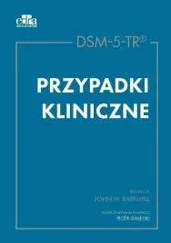 dsm-5-tr-przypadki-kliniczne-john-w-barnhill