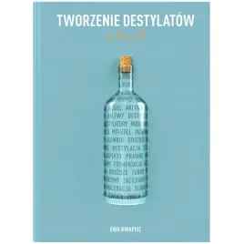 tworzenie-destylatow-od-a-do-z-ewa-kwapisz