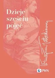 dzieje-szesciu-pojec-wladyslaw-tatarkiewicz