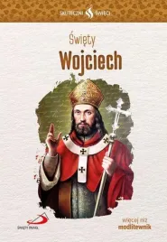 skuteczni-swieci-swiety-wojciech-ewa-stula