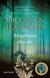 magiczna-chwila-barwione-brzegi-kristin-hannah