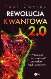 rewolucja-kwantowa-2-0-przeszlosc-paul-davies