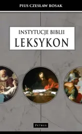 instytucje-biblii-leksykon-czeslaw-bosak