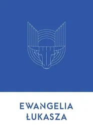 ewangelia-lukasza-wojciech-wasiak