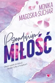 pseudonim-milosc-monika-magoska-suchar