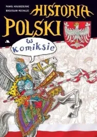 historia-polski-w-komiksie-praca-zbiorowa