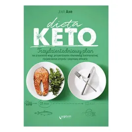 dieta-keto-trzydziestodniowy-plan-na-zrzucenie-wagi-przywrocenie-rownowag