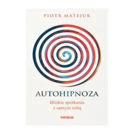 ksiazka-autohipnoza-bliskie-spotkanie-z-samym-soba-p-matejuk