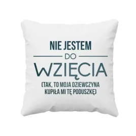 nie-jestem-do-wziecia-poduszka-dla-chlopaka