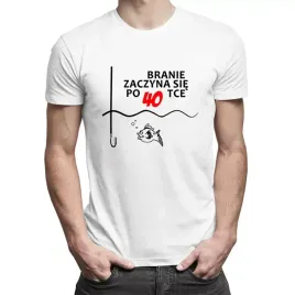 koszulka-na-40tke-branie-zaczyna-sie-po-40-tce