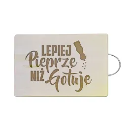lepiej-pieprze-niz-gotuje-smieszny-prezent-deska