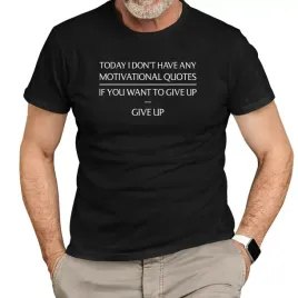today-i-don-t-have-any-motivational-quotes-koszulka-meska