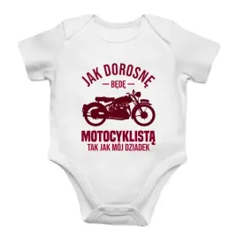 jak-dorosne-bede-motocyklista-tak-jak-moj-dziadek-body-dzieciece