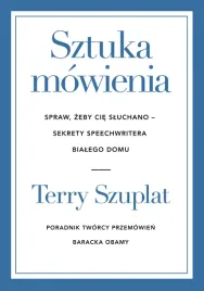 sztuka-mowienia-spraw-zeby-cie-sluchano-terry-szuplat