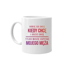 robie-co-chce-zabawny-kubek-prezent-dla-zony