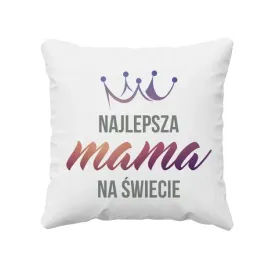 najlepsza-mama-na-swiecie-poduszka-dla-mamy